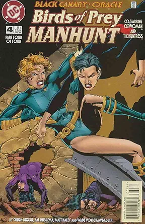 Birds of Prey: Manhunt #4 FN ; DC comic book | Catwoman Huntress Chuck Dixon