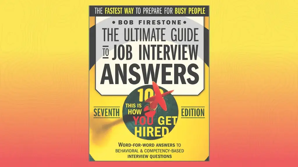 Ultimate Guide To Job Interview Answers