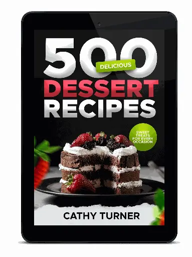 500 Delicious Dessert Recipes E-Book