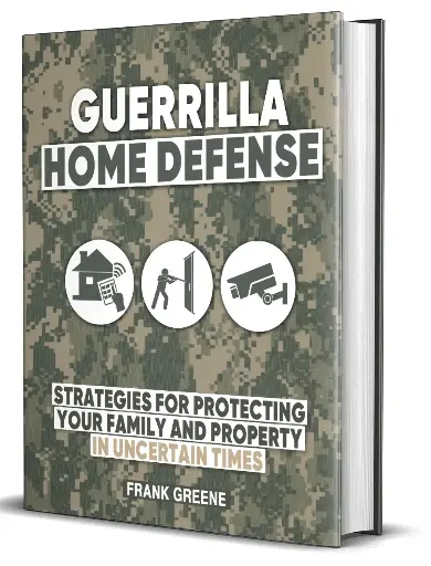 Guerrilla Home Defense